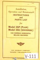 Van Norman-Van Norman Model 3SP & 3SU, Milling Machines, Operations & Parts Manual 1942-3S-3SP-3SU-01
